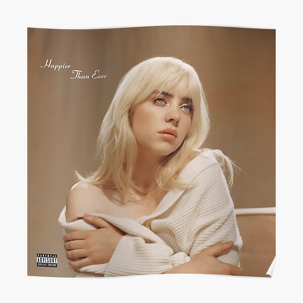 Don't Smile at Me Happier Than Ever  MY FUTURE Poster RB1210 product Offical billieeilish Merch