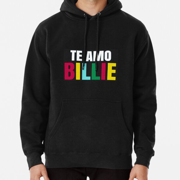 Te amo billie| Perfect Gift|billie eilish gift Pullover Hoodie RB1210 product Offical billieeilish Merch